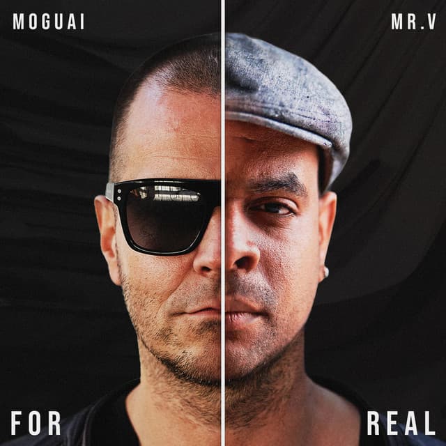 For Real – MOGUAI, Mr. V